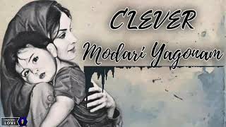 Clever_02-Modari Yagonam ❤Модар ту яктои бароям ягонаи, ту мехрабони мани, чонам фидоят  модарчон❤