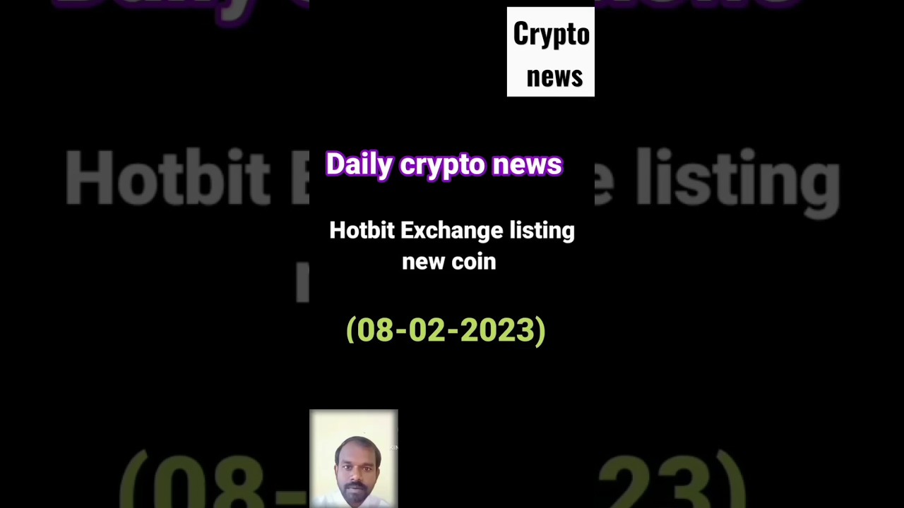 Daily crypto news - Hotbit Exchange listing canto token, 