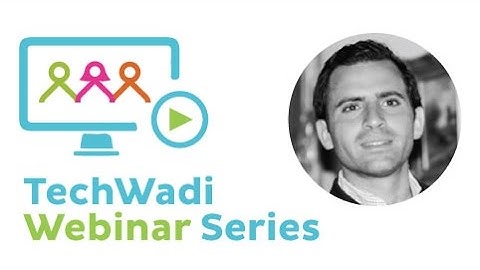 How to Build a Stellar Advisory Board - TechWadi 13th Edition Webinar