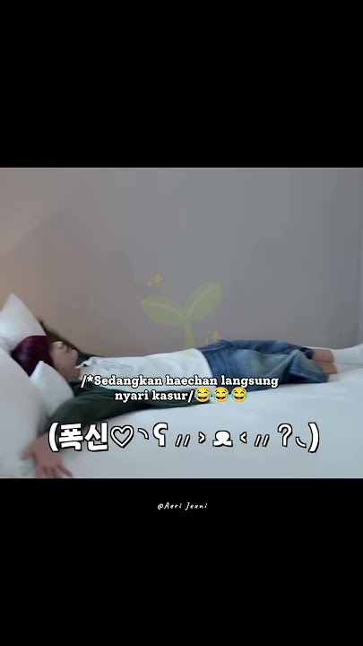 Sampai langsung nyari kasur😂 #haechan #renjun #nctdream #nct