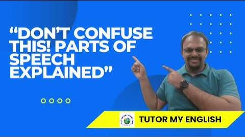 “Parts of Speech: The Building Blocks of English”