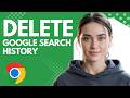 Google Search History Not Deleting Fix It