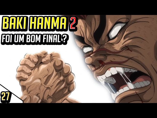 A insana luta de BAKI VS YUJIRO / anime Baki Hanma 2 (dublado) 