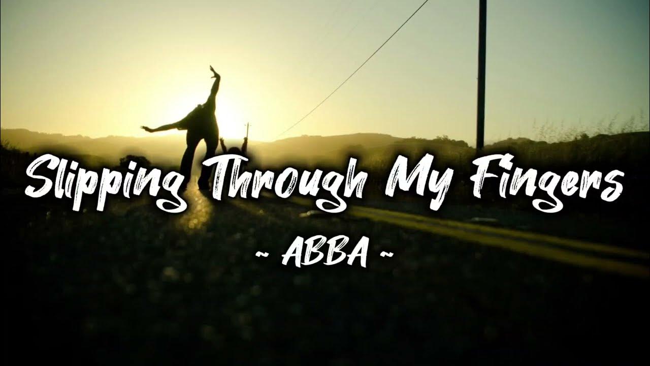 Slipping Through My Fingers ABBA (Lyrics) YouTube