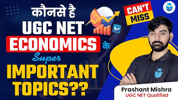 UGC NET Dec 2023 | UGC NET Economics | Most Important Topics | Prashant Sir JRFAdda