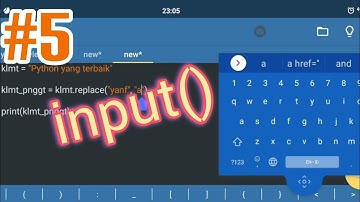 Part 5: input || Belajar Python di Hp Android