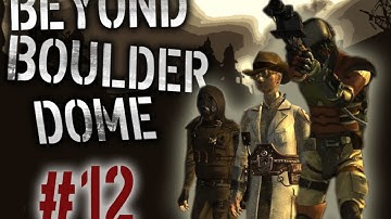 Fallout New Vegas Mods: Beyond Boulder Dome - Part 12