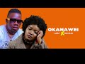 Awicko ft Shari Afrika - Okanawei [ official lyrics video ]