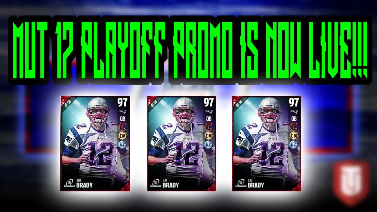 MUT 17 PLAYOFF PROMO IS NOW LIVE!?!?!? 97 TOM BRADY!!!!