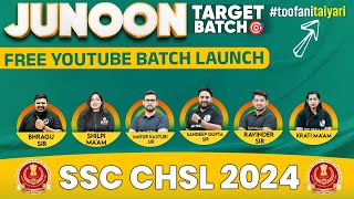 SSC CHSL 2024 : FREE YOUTUBE BATCH LAUNCH 📅| SSC CHSL 2024 Preparation | SSC CHSL Notification 2024