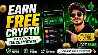 Earn FREE Crypto Daily with FaucetMatrix! 🚀💰#earnmoneyonline  screenshot 4