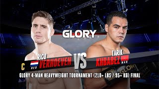 GLORY 77: Rico Verhoeven v Tarik Khbabez