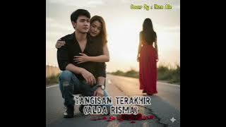 Alda Risma - Tangisan Terakhir | Hans Ale Cover Version, Request-an @YakinnRinul 