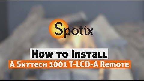 How to Install a Skytech Fireplace Remote - SKY-1001T-LCD-A