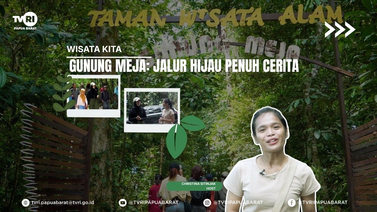 WISATA KITA || EPS 1 || GUNUNG MEJA : JALUR HIJAU PENUH CERITA