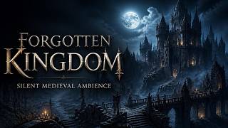 Medieval Fantasy Music for Deep Thought | The Forgotten Kingdom’s Silence