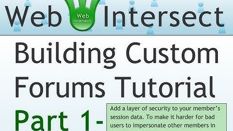 1. Web Intersect Forum Tutorial : Learn to build simple forums using PHP and MySQL