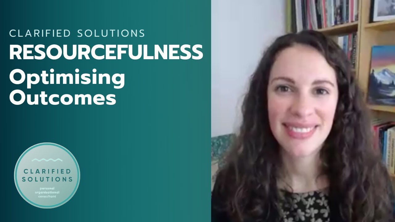 Clarified Solutions: Resourcefulness Optimizing Outcomes
