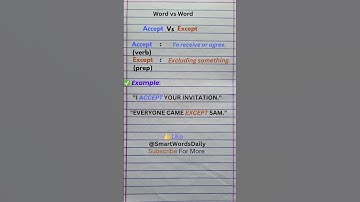Accept vs Except – Quick English Guide #shorts