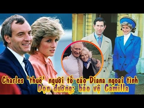 Video Vạch trần âm mưu của Charles: tố Diana ngoại tình... - youtube