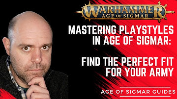 Beheers je speelstijl in Age of Sigmar: ontgrendel het volledige potentieel van je leger