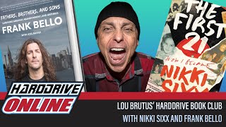 Harddrive Book Club | Nikki Sixx and Frank Bello