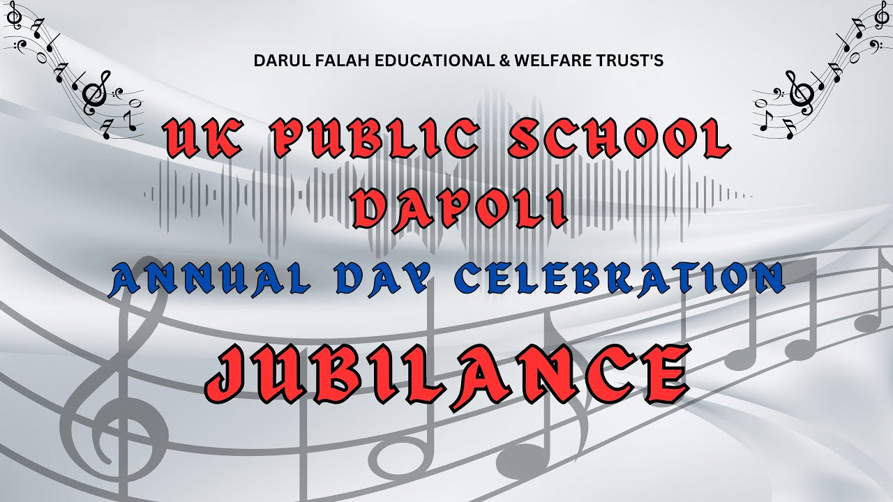 JUBILANCE || ANNUAL DAY CELEBRATION || UK PUBLIC SCHOOL DAPOLI 2025