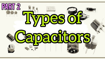 Capacitors Explained - the basics how capacitors work working principle (part 2)