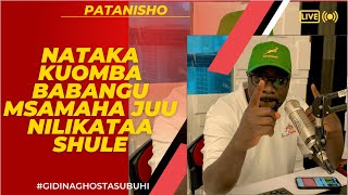 MIMI NIMEKUSAMEHE NA NITAKULIPIA KARO URUDI SHULE MWAKA UJAO