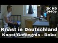 Knast in deutschland  knast  gefngnis dokumentation lunapuu  dokutv germany deutsch 2k