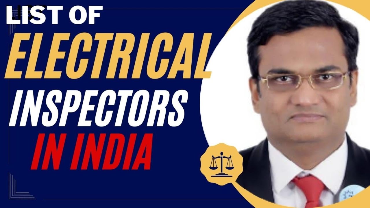 list-of-electricity-inspectors-in-india-solution-to-all-human