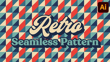 Create Retro Seamless Patterns in Adobe Illustrator
