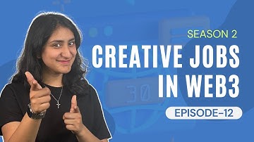 Creative Jobs in Web3:UI/UX, 3D Animation, and Graphic Designing | Web3 School S2 EP12 | Zionverse