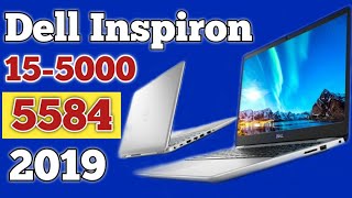 The New Dell Inspiron 15-5000 5584 2019 Laptop Unboxing First Look- Dell New Laptop 2019