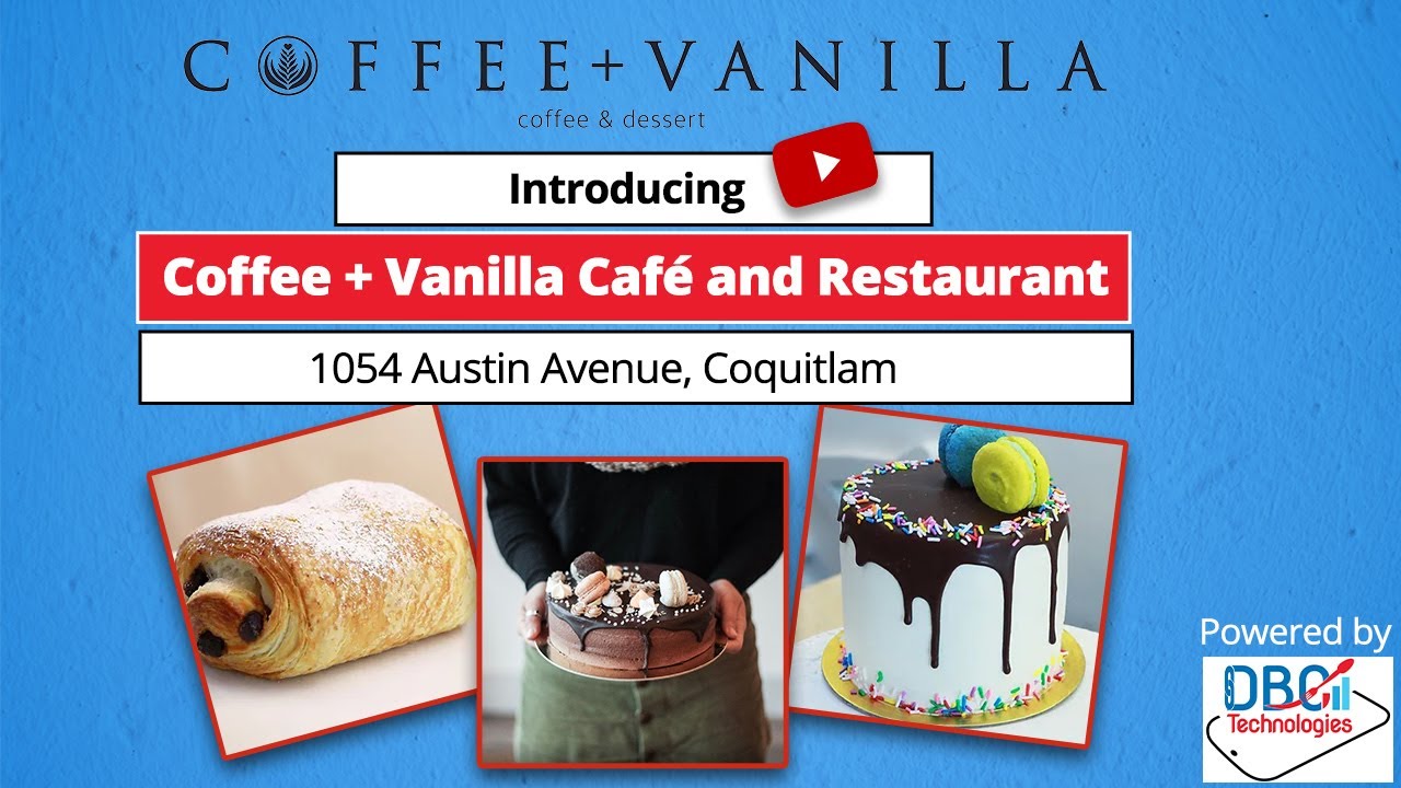 The Best Pastries in Coquitlam Coffee + Vanilla Café and Restaurant