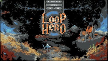 Loop Hero - No Commentary #1 [PC]