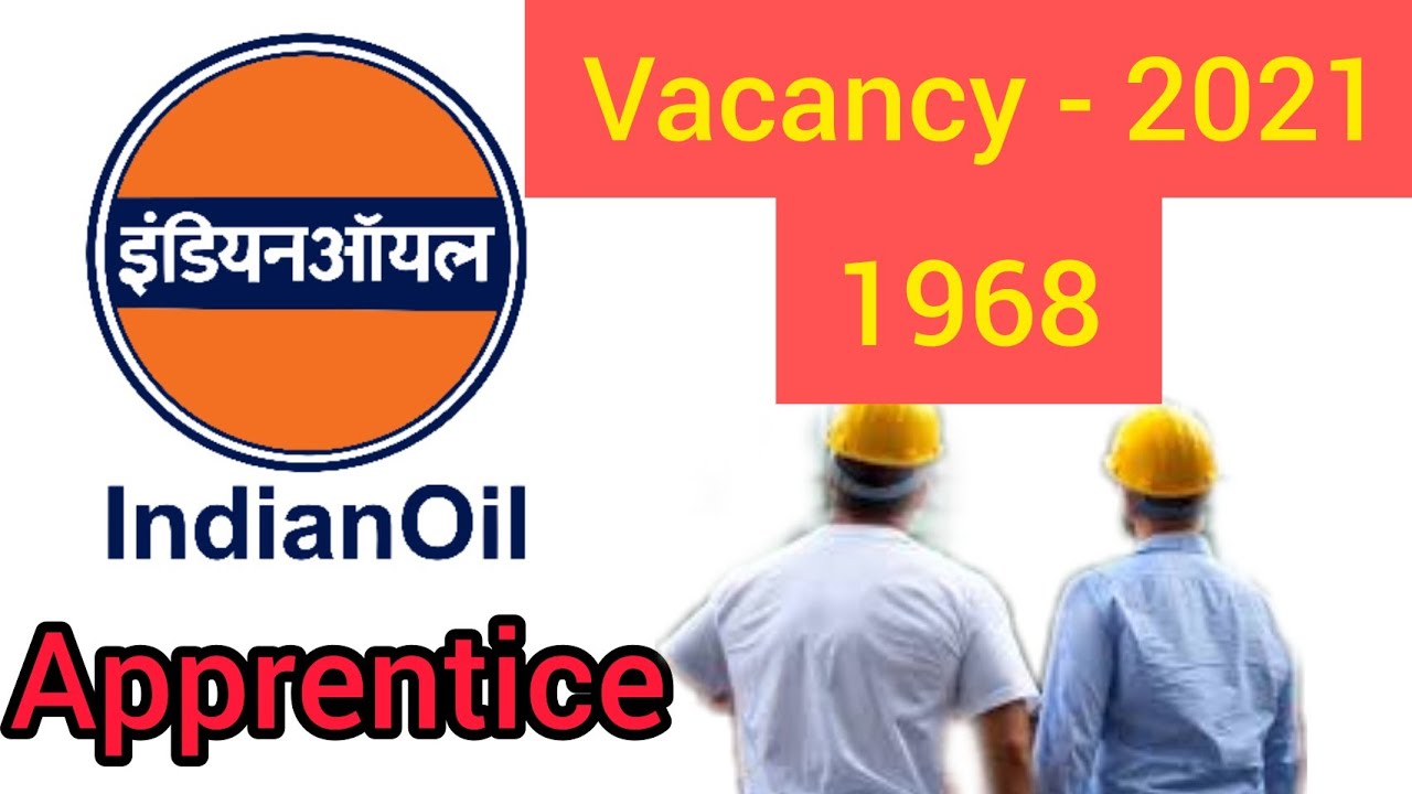 IOCL Various Refineries Apprentice Recruitment 2021