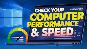 How to Check PC Performance | Check Laptop Performance