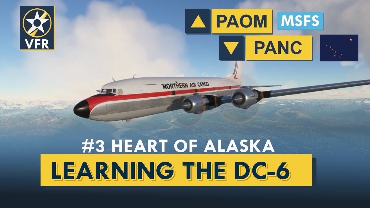 PMDG DC6A Flight Learning 3 Nome to Anchorage Night Light in