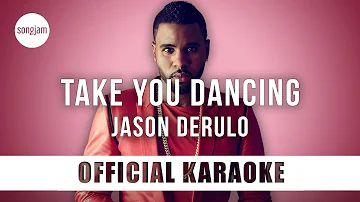 Jason Derulo - Take You Dancing (Official Karaoke Instrumental) | SongJam