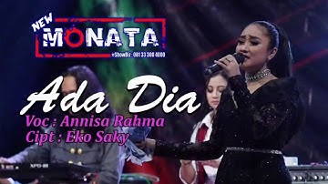 Lagu Perdana Bareng Wong ayu Annisa Rahma-ADA DIA-New Monata