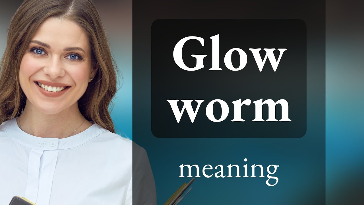The Glow Worm: A Sparkling Mystery in the Dark!