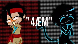 "4ÆM" || lmk s4