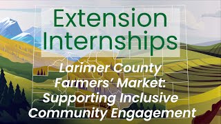 Larimer County Farmers Market: Supporting Inclusive Community Engagement