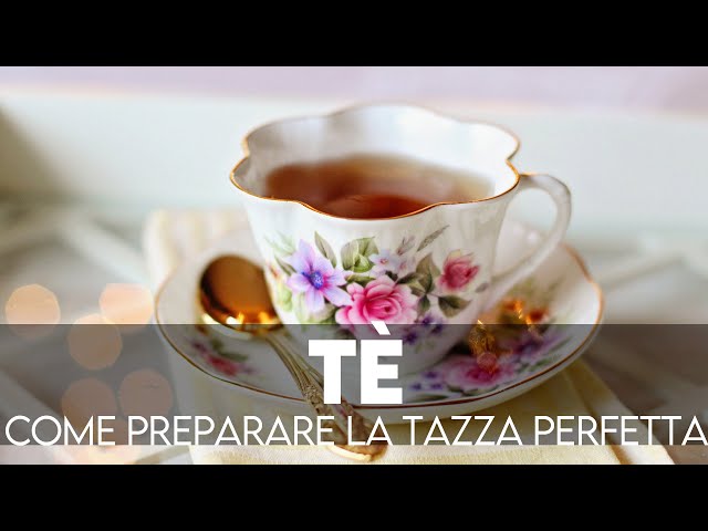 Come preparare una tazza perfetta con tè sfuso