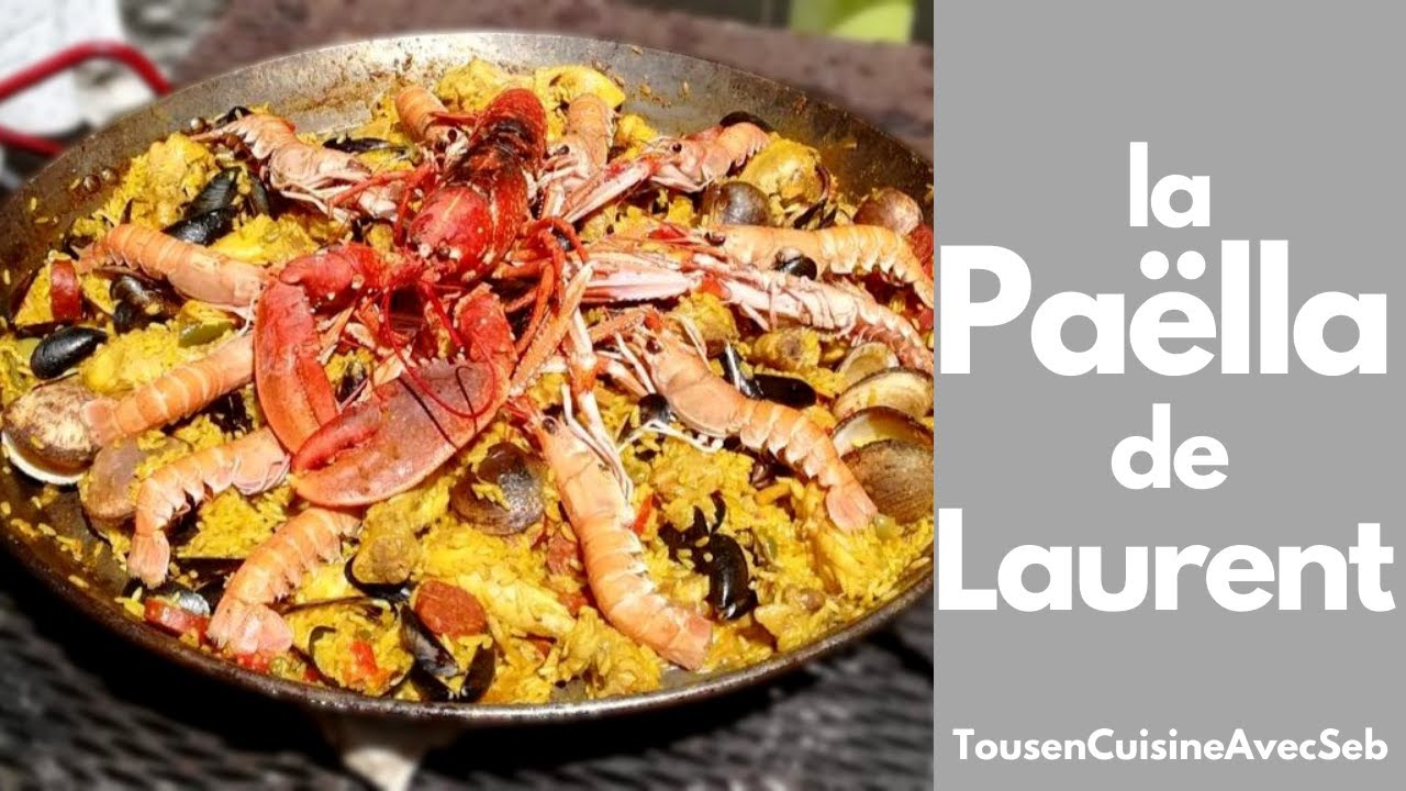 LA PAËLLA de LAURENT recette en duo (Tous en cuisine avec Seb)