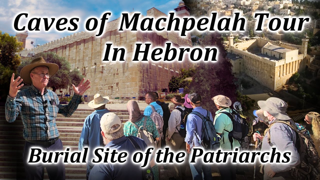 Hebron Caves of Machpelah Tour! Burial Site of Abraham, Sarah & the ...