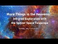 view More Things in the Heavens: Infrared Exploration with the Spitzer Space Telescope digital asset number 1