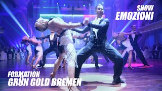 Formation Grün Gold Bremen | 2021 Welttanz-Gala Baden-Baden | Show  Emozioni