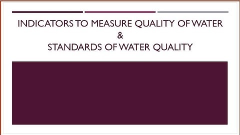 Indicators To Measure Quality Of Water | CSS General Science 2023 Question